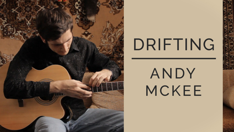 Drifting - Andy McKee (Fingerstyle Guitar Cover)