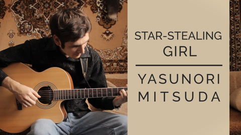 [Chrono Cross] Star-Stealing Girl - Yasunori Mitsuda (Fingerstyle Guitar Cover)